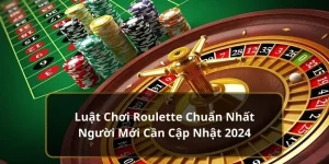 luật chơi roulette